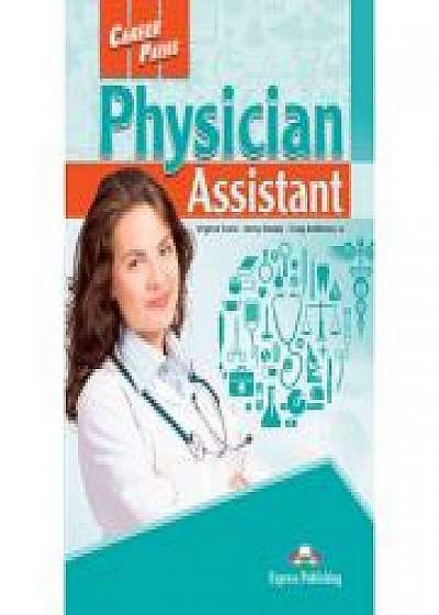 Coperta cărții Curs limba engleza Career Paths Physician Assistant Student's Book with Digibooks Application, Jenny Dooley, Craig Anderson de Virginia Evans