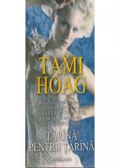 Tarina pentru tarina - Tami Hoag