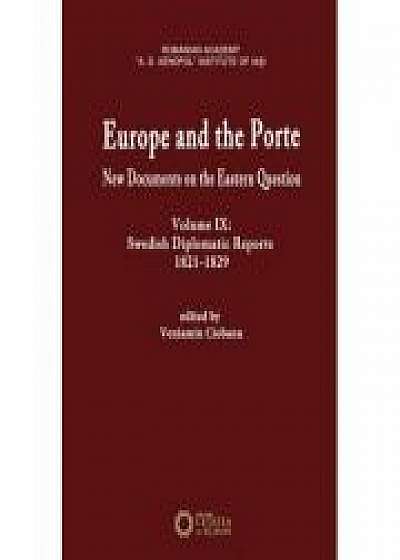 Europe and the Porte. New documents on Eastern Question, volume IX. Swedish diplomatic reports 1821-1829