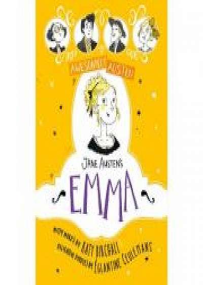 Awesomely Austen - Illustrated and Retold: Jane Austen's Emma, Jane Austen
