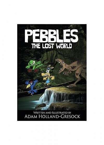 Coperta cărții Pebbles: The Lost World