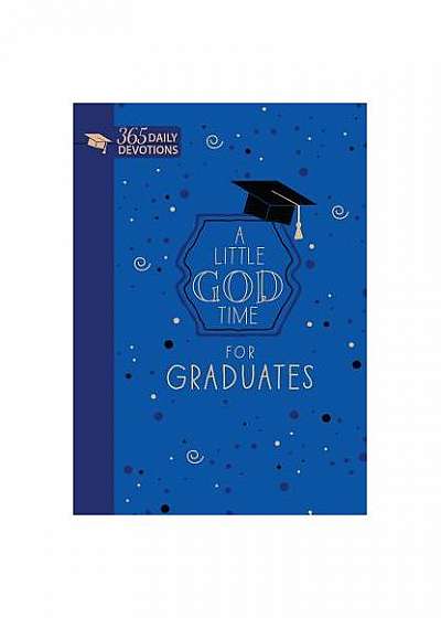 A Little God Time for Graduates (Faux)