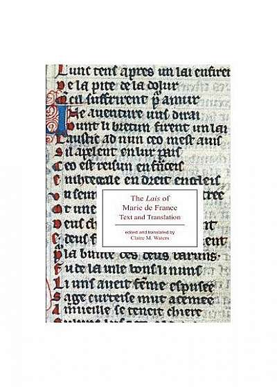 The Lais of Marie de France: Text and Translation