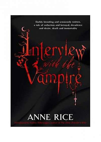 Interview With The Vampire (The Vampire Chronicles, nr. 1)