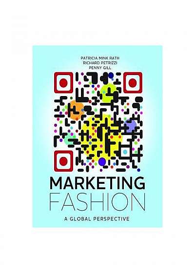 Marketing Fashion: A Global Perspective