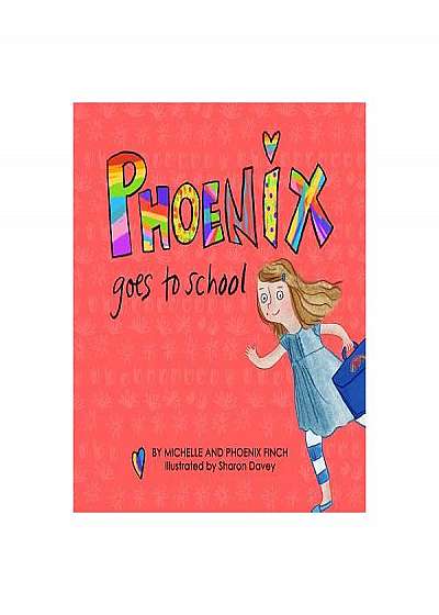 Phoenix Goes to School: A Story to Support Transgender and Gender Diverse Children
