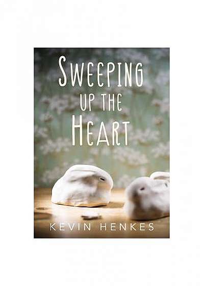 Sweeping Up the Heart