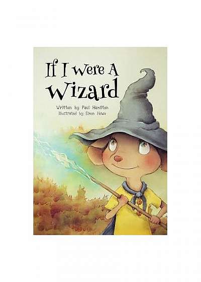 If I Were a Wizard