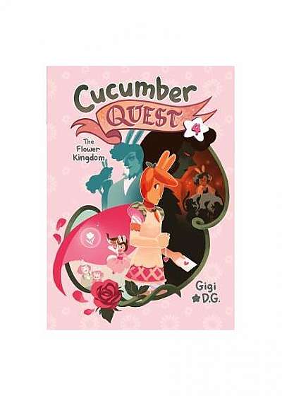 Cucumber Quest: The Flower Kingdom