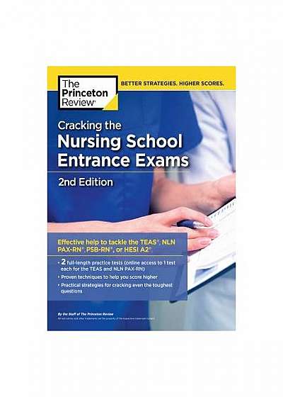 Cracking the Nursing School Entrance Exams, 2nd Edition