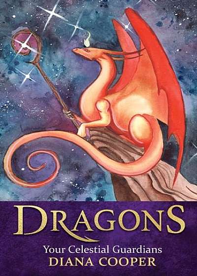 Coperta cărții Dragons: Your Celestial Guardians