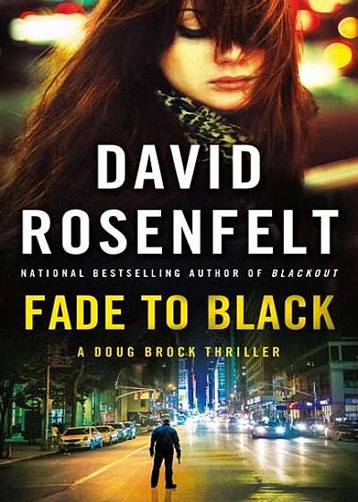 Fade to Black: A Doug Brock Thriller