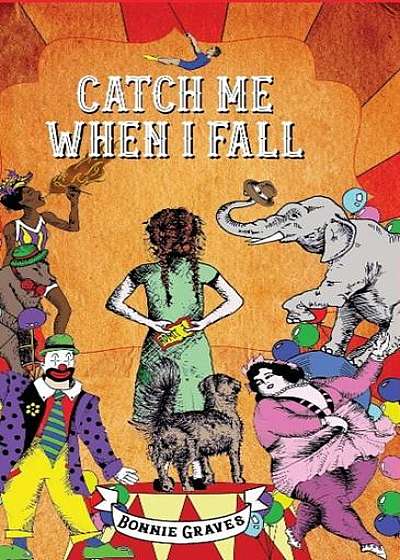 Coperta cărții Catch Me When I Fall