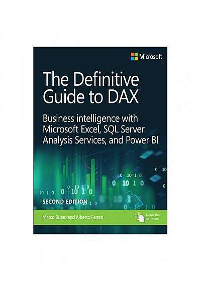 The Definitive Guide to Dax: Business Intelligence with Microsoft Excel, SQL Server Analysis Services, and Power Bi