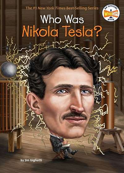 Coperta cărții Who Was Nikola Tesla?