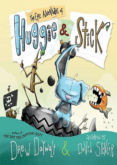 The Epic Adventures of Huggie & Stick