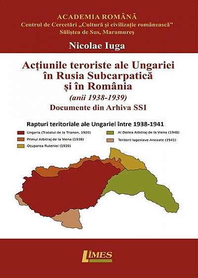 Acțiunile teroriste ale Ungariei în Rusia Subcarpatică și în România (anii 1938-1939)