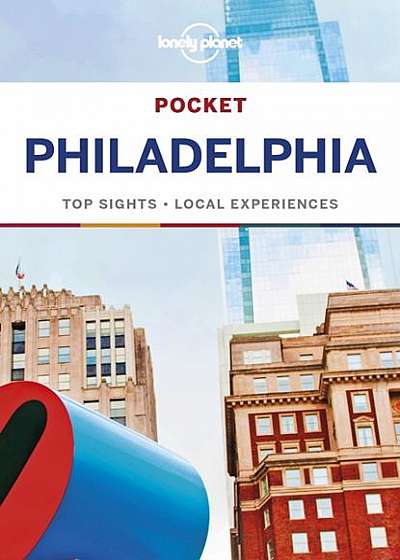 Lonely Planet Pocket Philadelphia