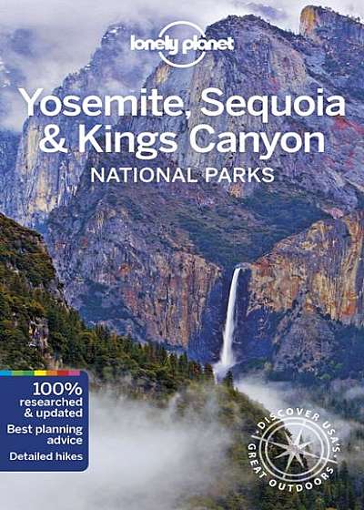 Coperta cărții Lonely Planet Yosemite, Sequoia & Kings Canyon National Parks