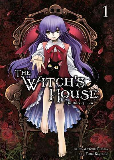 The Witch's House: The Diary of Ellen, Vol. 1