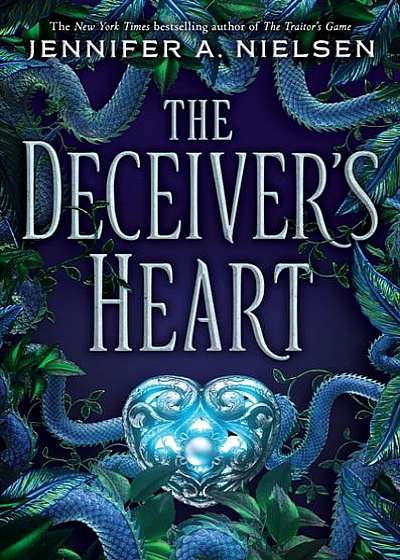 The Deceiver's Heart (the Traitor's Game, Book 2)