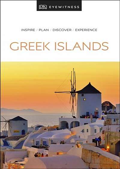 DK Eyewitness Travel Guide the Greek Islands