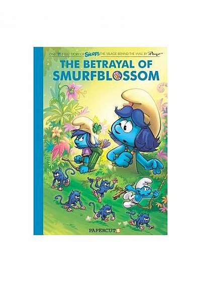 Smurfs Village Behind the Wall #2: The Betrayal of Smurfblossom