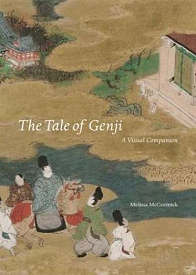 _the Tale of Genji_: A Visual Companion