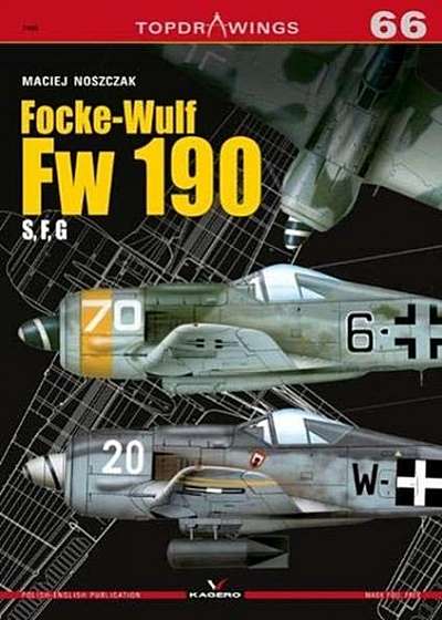 Focke-Wulf Fw 190: S, F, G Models