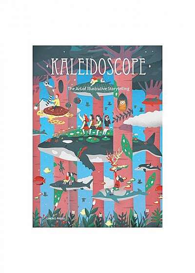 Kaleidoscope: The Art of Illustrative Storytelling