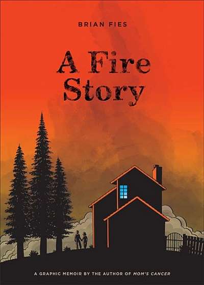 Coperta cărții A Fire Story