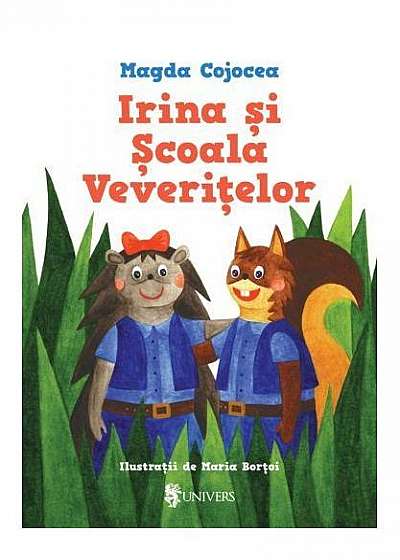 Irina și Școala Veverițelor