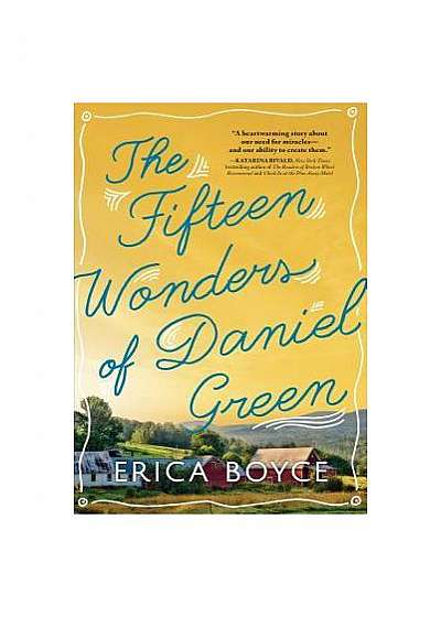 Coperta cărții The Fifteen Wonders of Daniel Green de Erica Boyce