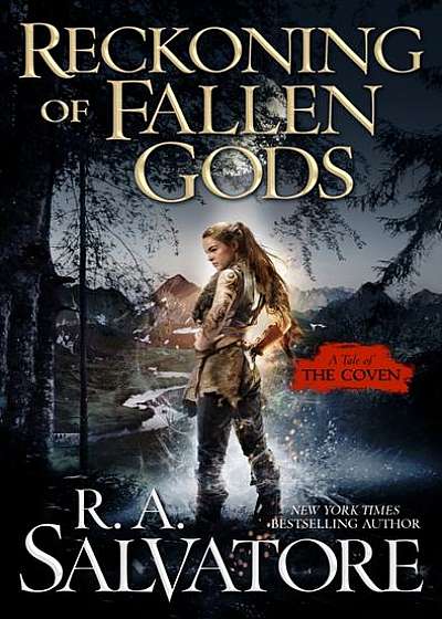 Reckoning of Fallen Gods: A Tale of the Coven