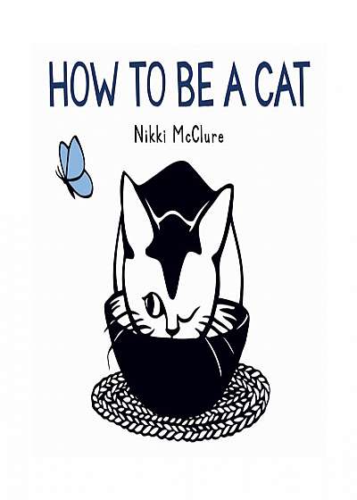 How to Be a Cat