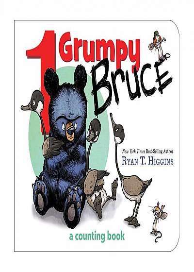 Coperta cărții 1 Grumpy Bruce: A Counting Board Book