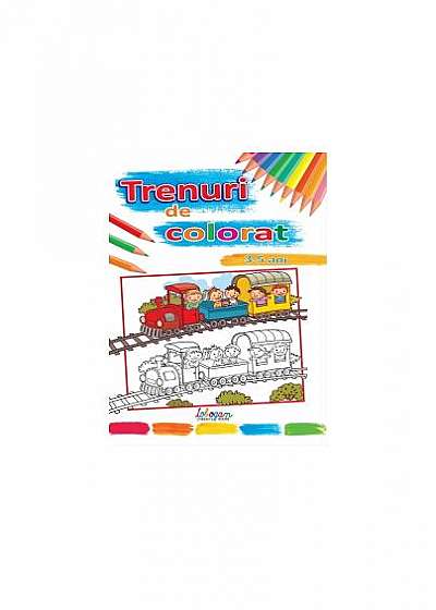 Cartea Trenuri de colorat (3-5 ani)