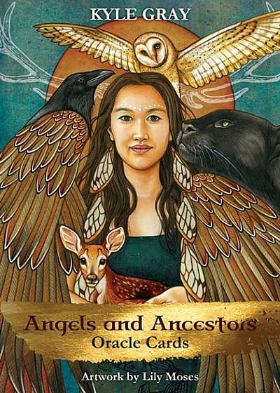Coperta cărții Angels and the Ancestors Oracle Cards