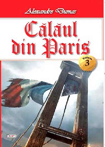 Calaul din Paris - vol. III
