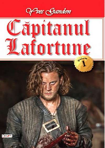Capitanul Lafortune vol 1