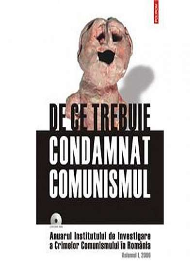 De Ce Trebuie Condamnat Comunismul