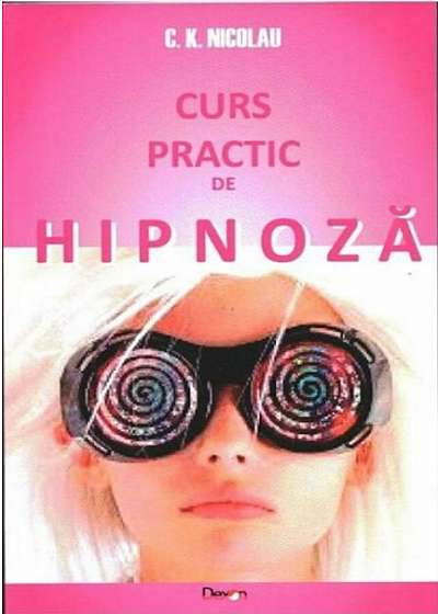 Curs practic de hipnoza