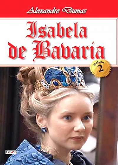 Isabela de Bavaria - vol. II