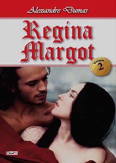 Regina Margot - vol. II