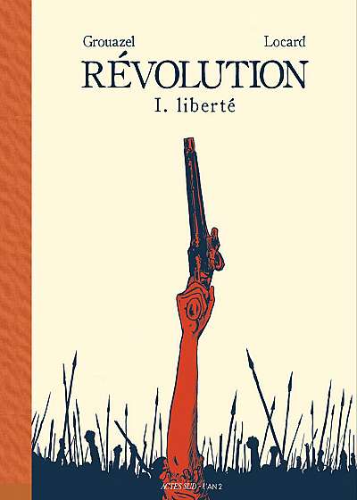 Revolution. 1 - Liberte