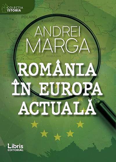 România în Europa actuală