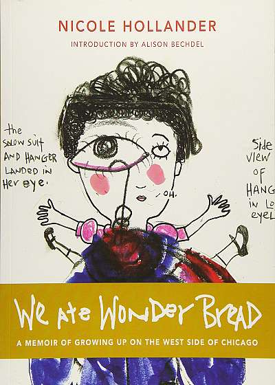 Coperta cărții We Ate Wonder Bread