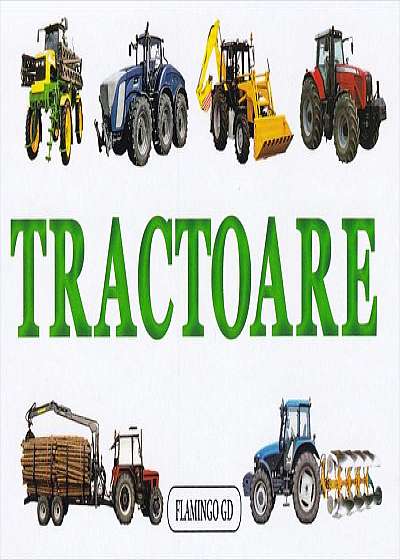 Coperta cărții Tractoare (pliant cartonat)