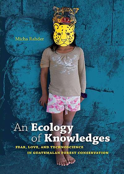 Coperta cărții Ecology of Knowledges de Micha Rahder