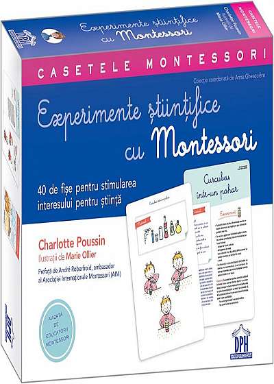 Casetele Montessori. Experimente științifice cu Montessori